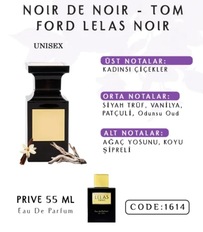 Noir De Noir Tom Ford Lelas Noir Perfume Eau de Perfume 55 ML