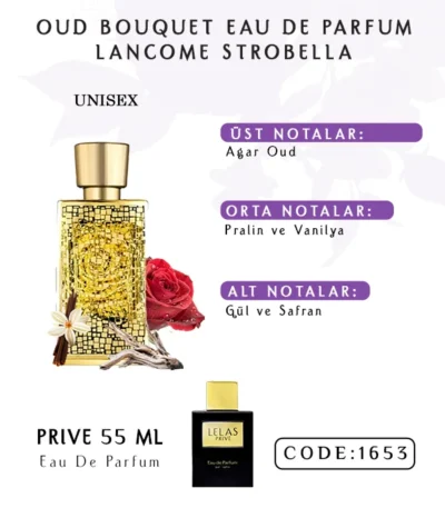 Oud Bouquet Lancome Strobella Perfume Eau de Perfume 55 ML